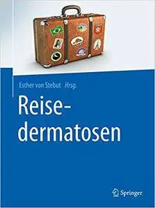 Reisedermatosen (Repost)