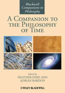 A Companion to the Philosophy of Time (Repost)