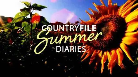 BBC - Countryfile: Summer Diaries (2016)