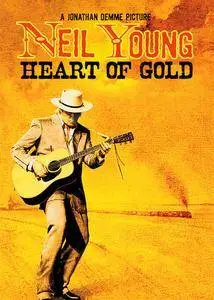 Neil Young: Heart of Gold (2006)