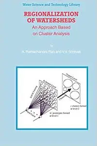 Regionalization of Watersheds: An Approach Based on Cluster Analysis