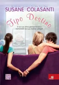 «Tipo destino» by Susane Colasanti