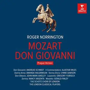 Roger Norrington, London Classical Players - Mozart: Don Giovanni [Prague Version] (2022)