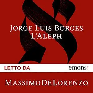 «L'Aleph» by Jorge Luis Borges