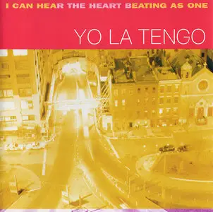 Yo La Tengo - I Can Hear The Heart Beating As One (1997) [Re-Up]