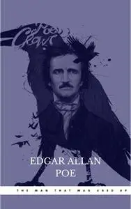 «The Man That Was Used Up» by Edgar Allan Poe