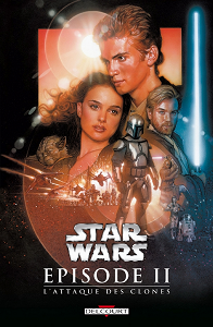 Star Wars - La Trilogie - Episode II - L'attaque des Clones