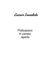 Fluttuazioni in campo aperto