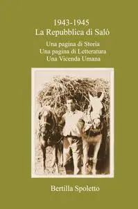 1943-1945 La repubblica di Salò