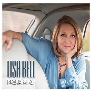 Lisa Bell - Back Seat (2019) [Official Digital Download]