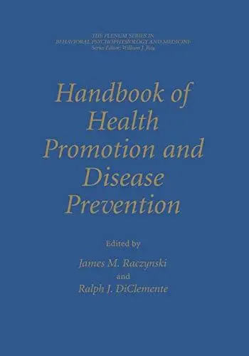 Handbook of Health Promotion and Disease Prevention