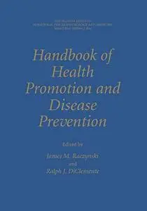 Handbook of Health Promotion and Disease Prevention