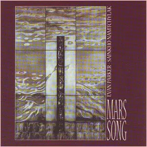  Evan Parker, Sainkho Namtchylak - Mars Song (1996)