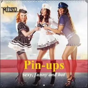 Pin-Ups Sexy Funny and Hot - Official Calendar 2020