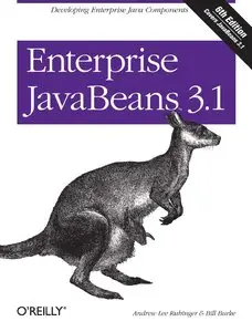 Enterprise JavaBeans 3.1, 6th Edition (repost)