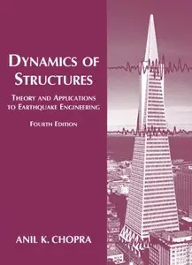 Dynamics of Structures, 4th Edition