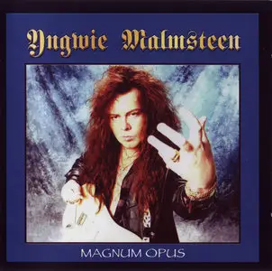 Yngwie Malmsteen - Magnum Opus (1995) [2003, SPV 076-74762 CD] Repost