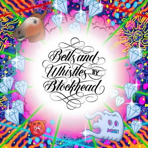 Blockhead - Bells And Whistles (2014)