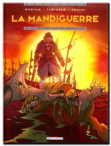 Morvan & Tamiazzo - La Mandiguerre - Complet - (re-up)