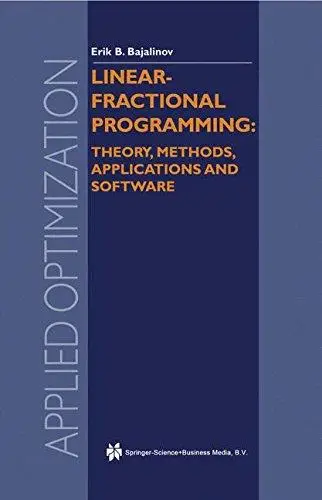 Linear-Fractional Programming Theory, Methods, Applications and Software (Repost)