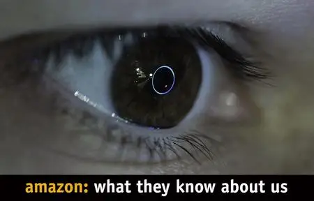 BBC Panorama - Amazon: What They Know About Us (2020)