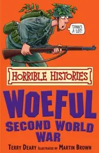 The Woeful Second World War