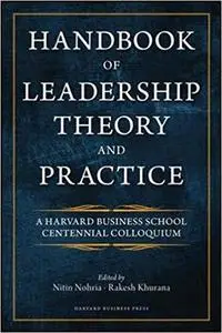 Handbook of Leadership Theory and Practice