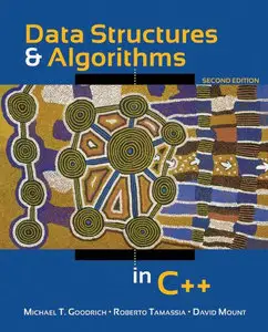 Data Structures and Algorithms in C++, 2nd edition (repost)