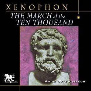 The March of the Ten Thousand