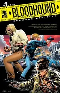 Bloodhound - Crowbar Medicine 01 (of 05) (2013)