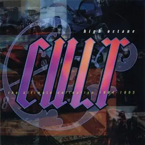 The Cult - High Octane Cult (1996)