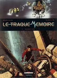 Le Traque Mémoire - Tome 1 - Sanitas