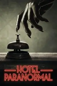 Hotel Paranormal S02E01