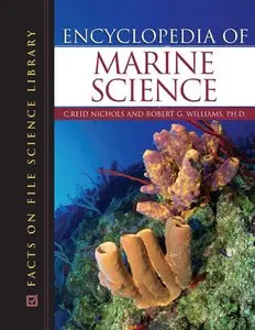 Encyclopedia of Marine Science (Science Encyclopedia) by Robert G. Williams [Repost]