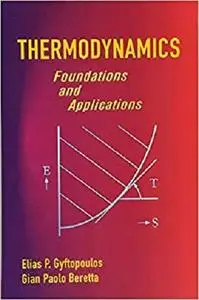 Thermodynamics: Foundations and Applications (Dover Civil and Mechanical Engineering)