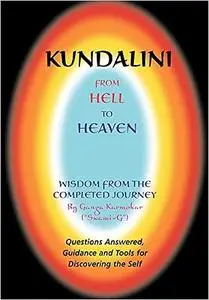 Kundalini - From Hell to Heaven