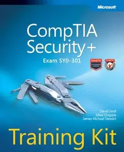 CompTIA Security+ Training Kit (Exam SY0-301) [Repost]