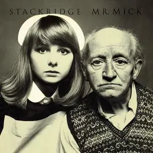 Stackridge - Mr Mick (Expanded & Remastered) (1976/2023)