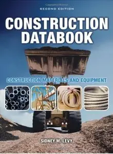 Construction Databook: Construction Materials and Equipment (repost)