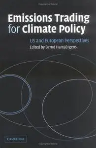 Emissions Trading for Climate Policy: US and European Perspectives(Repost)