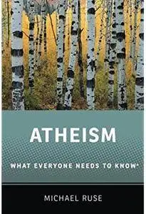 Atheism: What Everyone Needs to Know® [Repost]