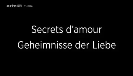 (Arte) Secrets d'amour (2013)