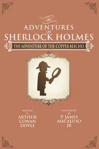 «The Adventure of the Copper Beeches» by Sir Arthur Conan Doyle