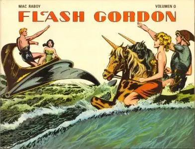 Flash Gordon, de Mac Raboy (Volúmenes 0 a 7)