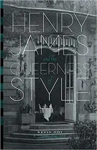 Henry James and the Queerness of Style