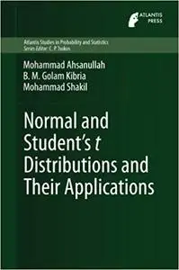 Normal and Student´s t Distributions and Their Applications