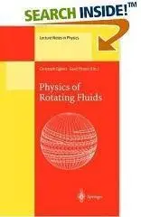 Physics of Rotating Fluids