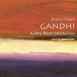 Gandhi: A Very Short Introduction [Audiobook]