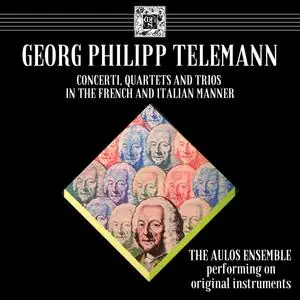 The Aulos Ensemble - Telemann: Concerti, Quartets & Trios in the French and Italian Manner (1981/2023)  [Of. Digital Download]