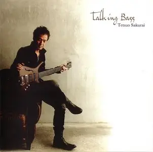 Tetsuo Sakurai - Talking Bass (2012)